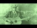 Blind Willie Johnson - God Don't Never Change