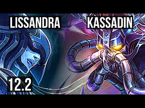 LISSANDRA vs KASSADIN (MID) | 10/0/7, Legendary, 300+ games | EUW Master | 12.2