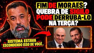 URGENTE: SIGILO do MASTER CAIU e AGORA MORAES pode SER DERRUBADO no STF? | Fala Glauber