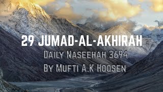 Download lagu 29 JUMAD-AL-AKHIRAH. HADEET HARI DARI SUNAN Ibnu MAJAH. Naseehah 3694 oleh Mufti AK Hoosen. mp3
