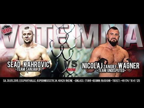 VoteMMA 3 - 14.Fight - Sead Kahrovic vs Nicolaj „Zangief“ Wagner