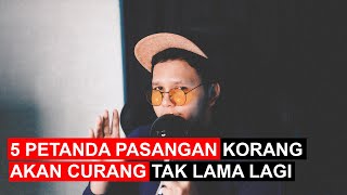 Download lagu 5 PETANDA PASANGAN KORANG AKAN CURANG TAK LAMA LAGI mp3 Download lagu 5 PETANDA PASANGAN KORANG AKAN CURANG TAK LAMA LAGI mp3