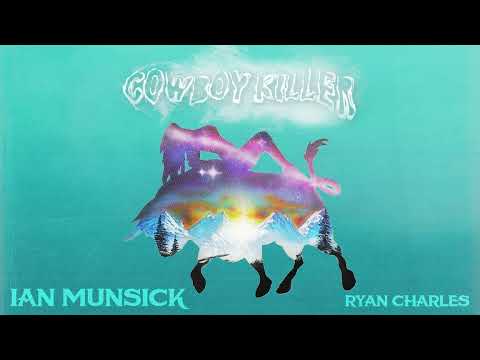 Ian Munsick - Cowboy Killer (feat. Ryan Charles) [Audio]