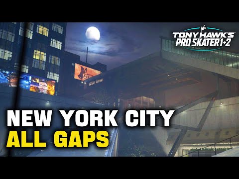 All New York City Gaps in TONY HAWK'S PRO SKATER 1+2 (Gap Master Guide)