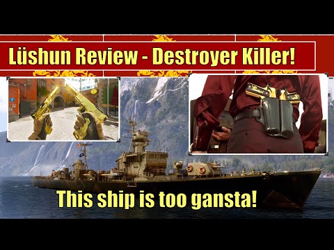 Lushun Review - too gansta! This thing is a DD hunter Killer! Map | #worldofwarships