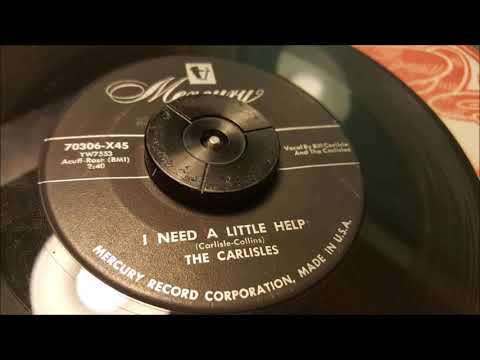 The Carlisles - I Need A Little Help - 1954 Country - Mercury 70306X45