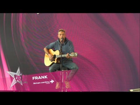 Frank - Swiss Voice Tour 2023, Léman Centre Crissier