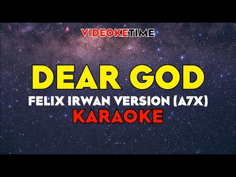 DEAR GOD KARAOKE - Felix Irwan version A7X (lyrics on screen)