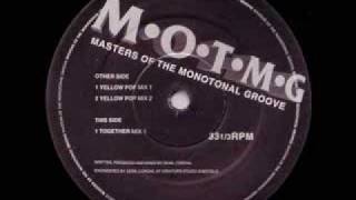 Masters Of The Monotonal Groove - Yellow Pop (Mix 1)