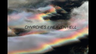 CHVRCHES - Heaven/Hell (Sub. Español)