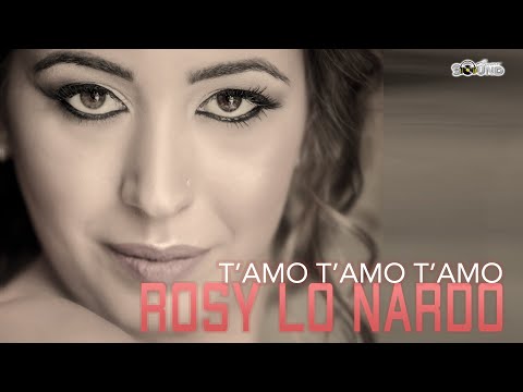 Rosy Lo Nardo - T'amo T'amo T'amo