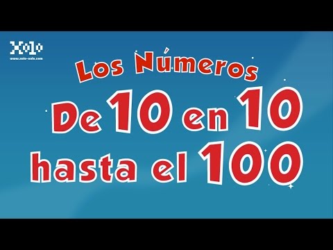 From 10 to 10 to 100 in Spanish for children - Videos Aprende