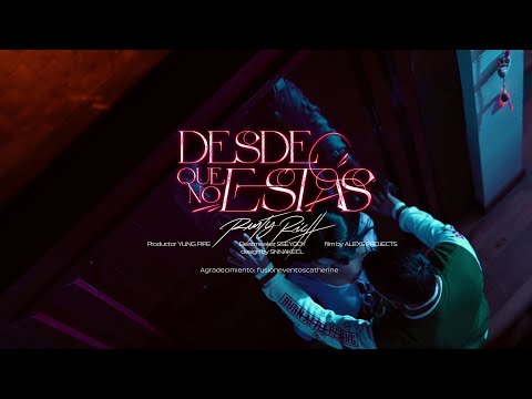 RUSTY RICH - "Desde Que No Estas" 💔 (Video Oficial)