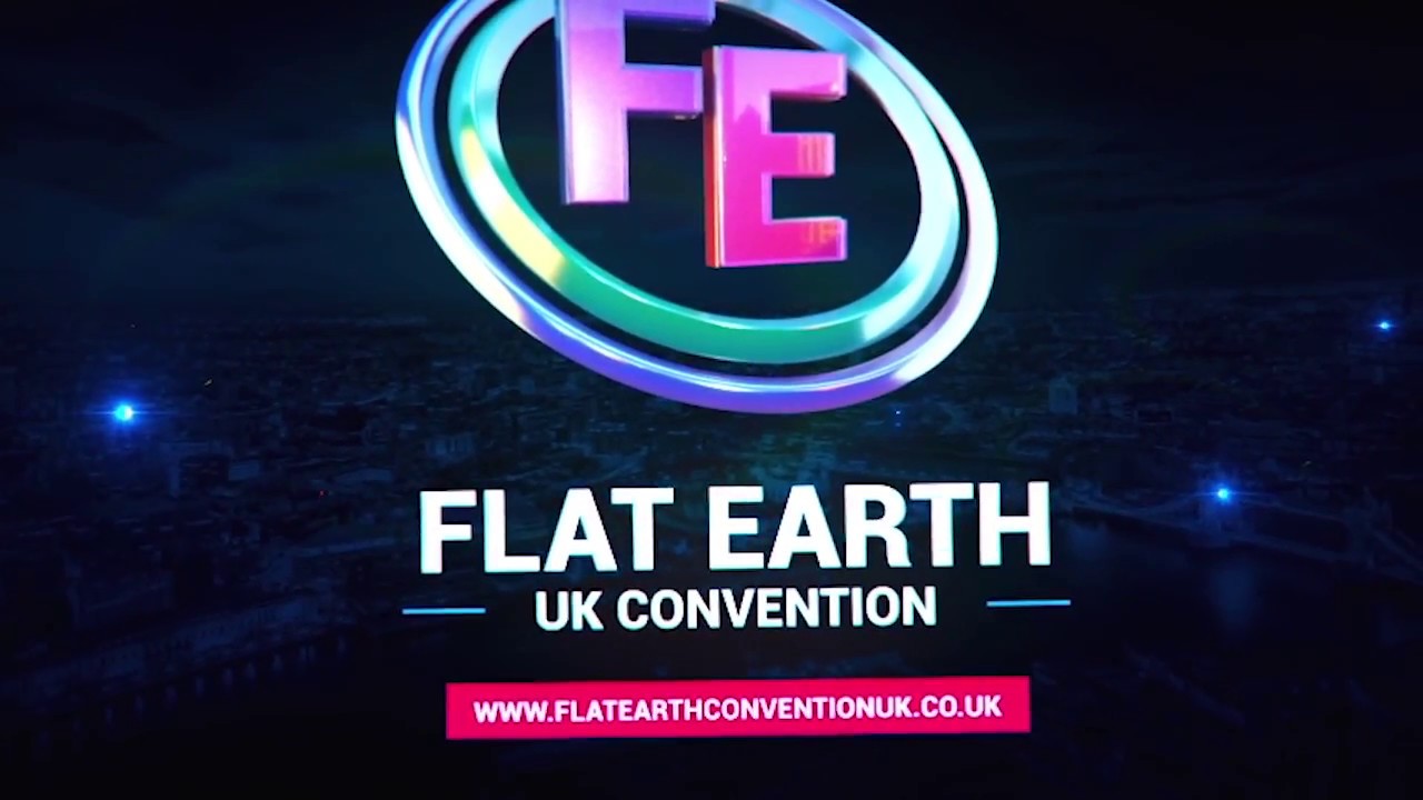 Flat Earth UK Convention 2018 Promo âœ… - YouTube