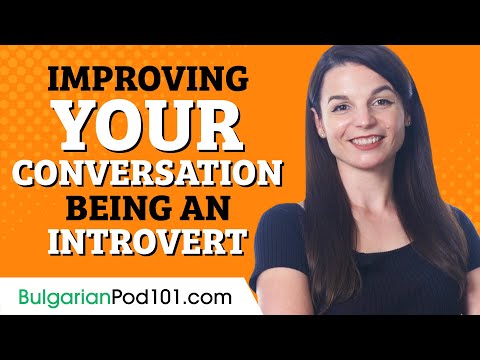 How to Practice Bulgarian Conversation Even if You're An Introvert