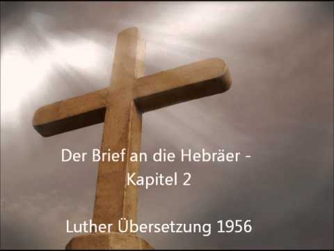 Der Brief an die Hebräer - Kapitel 2 [LuÜ]