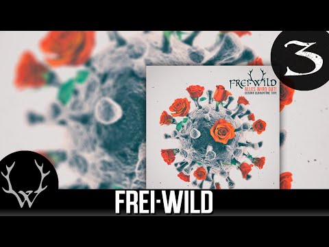 Frei.Wild - Wir gehen dir ewig auf die Eier 'Corona Quarantäne Tape' Album