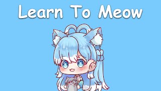 Download lagu 〖Kobo Kanaeru〗Xiao Feng Feng - Learn To Meow 学猫叫 (with Lyrics) mp3