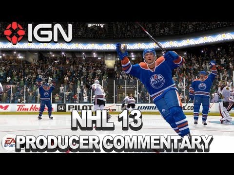 NHL 13 Producer Commentary