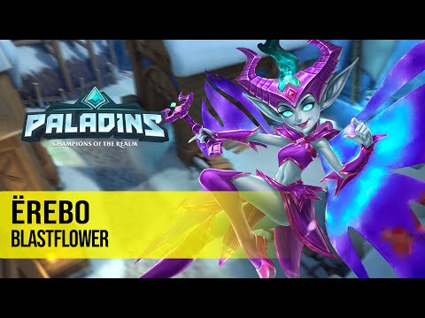 Ërebo WILLO PALADINS PRO COMPETITIVE GAMEPLAY l BLASTFLOWER