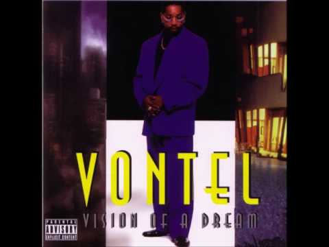 Vontel - It's All On You