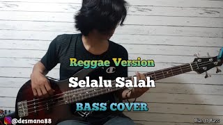 Download lagu Bass COVER || Geisha - Selalu Salah || Reggae Version mp3