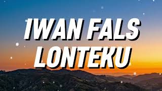 Download lagu Iwan Fals - Lonteku (Lirik) mp3
