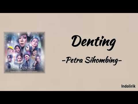 Denting - Petra Sihombing | Lirik Lagu