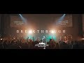 Breakthrough (Spirit Of David) - North Central University Worship Live