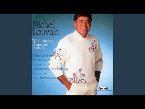 Thể hiện bởi Michel Lauvain
