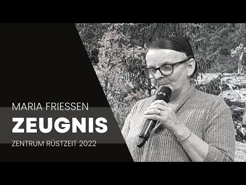 Centro Rüstzeit 2022 Zeugnis - Maria Friessen