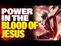 Blood Of Jesus And Divine Protection Pray Until Something Happen Sermon