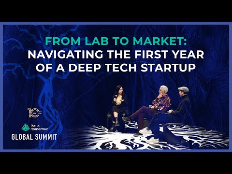 From Lab to Market: Navigating the First Year of a Deep Tech Startup