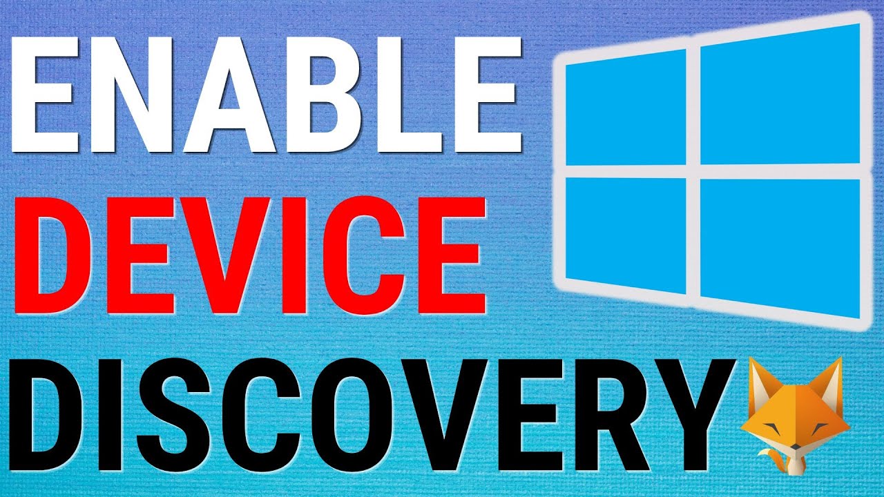 Windows 11: Enable Device Discovery