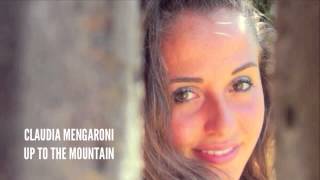 Claudia Mengaroni - Up To The Mountain (Patty Griffin Cover)