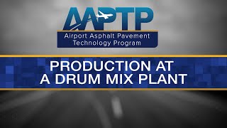 Production at a Drum Mix Plant