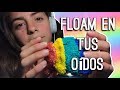 FLOAM EN TUS OIDOS / FLO ASMR
