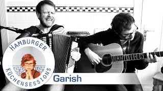 Garish 'Ganz Paris' live @ Hamburger Küchensessions