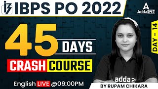 IBPS PO 2022 ENGLISH 45 DAYS  crash course Day 14 English By Rupam Chikara