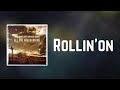 MARK KNOPFLER - Rollin'on (Lyrics)
