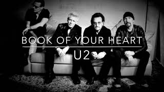 U2 - “Book Of Your Heart”