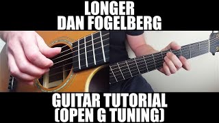 Longer by Dan Fogelberg - Guitar Lesson (Open G Tuning)