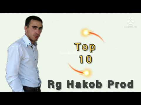 RG Hakob - Prod Top 10 official songs (Альбом) Premiere 2022