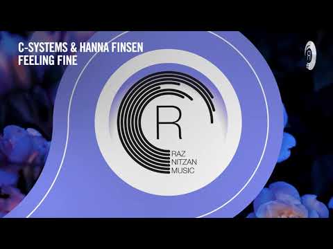 VOCAL TRANCE: C-Systems & Hanna Finsen - Feeling Fine [RNM] + LYRICS