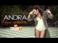 Andra - Vreau Sarutarea Ta (Extended Version ...
