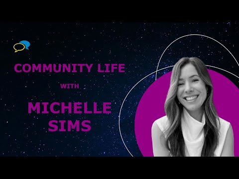 Community Life #79 with Michelle Sims - YouTube
