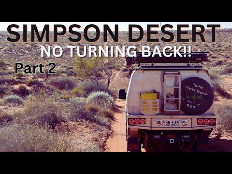 KEEP GOING!! Driving Across The Simpson Desert {Overland Travel Documentary}Travel Australia-132