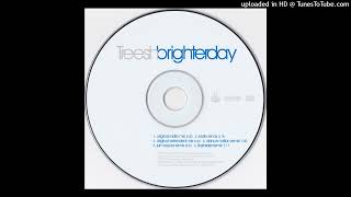Treesh - Brighter Day (Original Extended Mix)