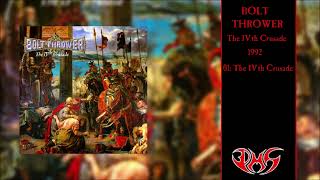 Download lagu BOLT THROWER The IVth Crusade (Full Album) mp3
