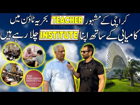 A renowned teacher from Karachi is successfully running their institute in Bahria Town Khi.